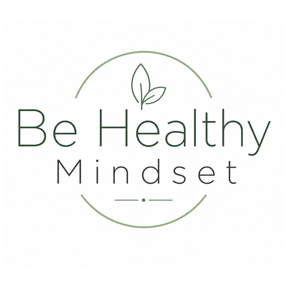 Be Healthy Mindset